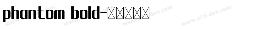 phantom bold字体转换